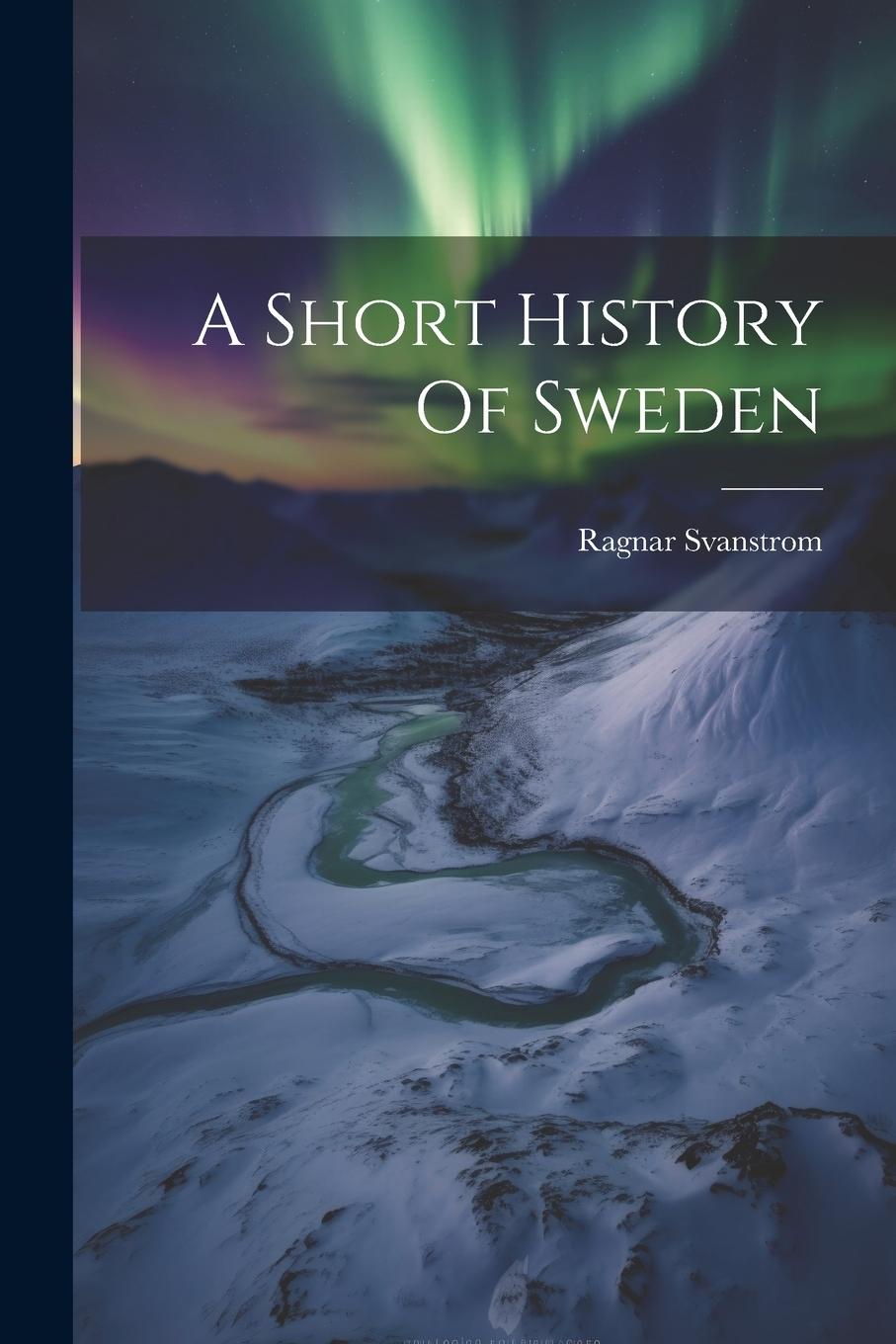 Vorderes Coverbild A Short History Of Sweden