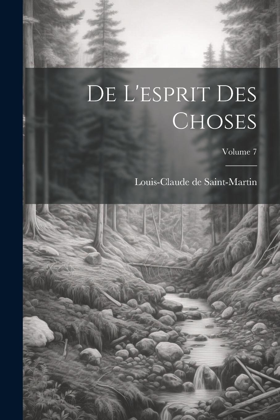 Vorderes Coverbild De L'esprit Des Choses; Volume 7