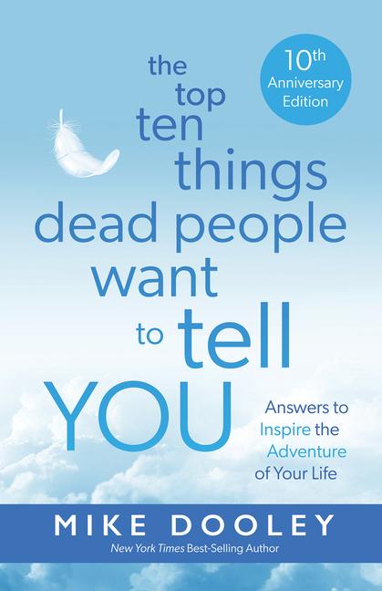 Vorderes Coverbild The Top Ten Things Dead People Want to Tell You