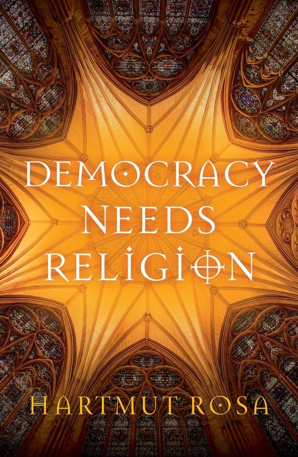 Vorderes Coverbild Democracy Needs Religion
