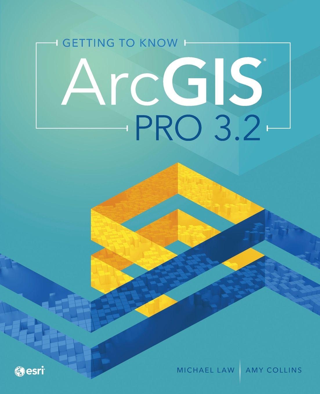 Vorderes Coverbild Getting to Know ArcGIS Pro 3.2
