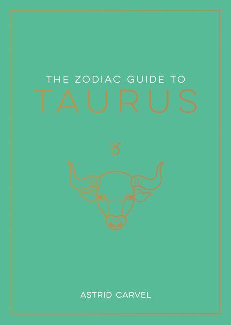 Vorderes Coverbild The Zodiac Guide to Taurus