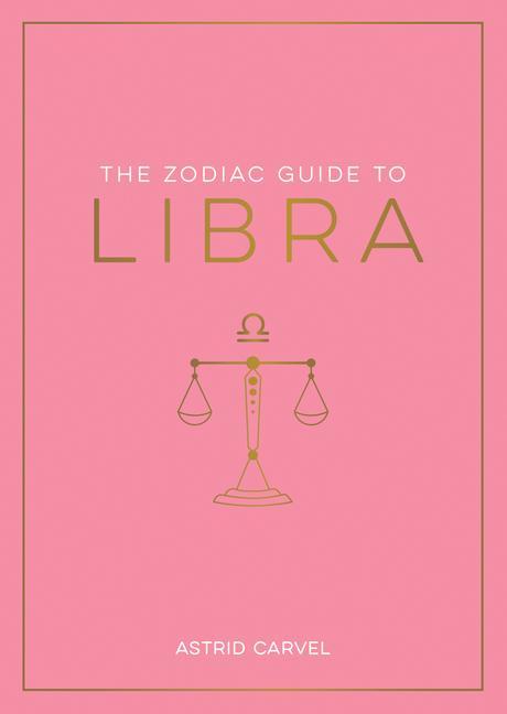 Vorderes Coverbild The Zodiac Guide to Libra