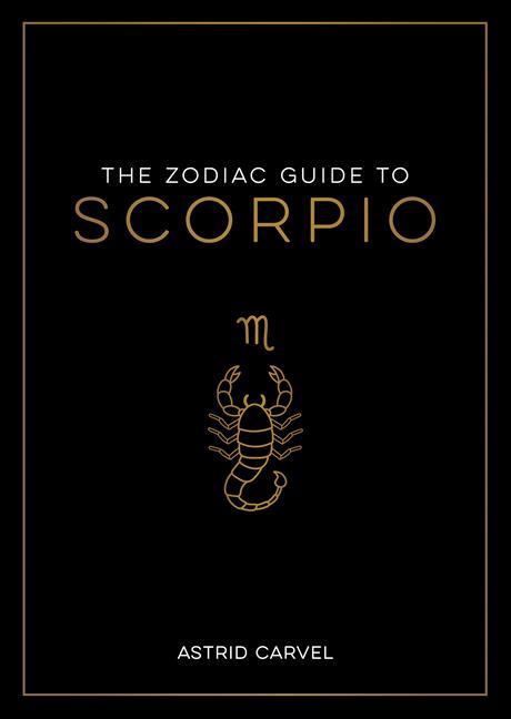 Vorderes Coverbild The Zodiac Guide to Scorpio