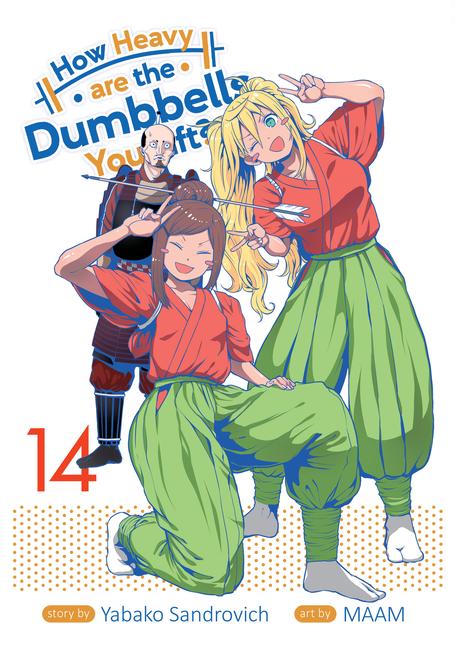 Vorderes Coverbild How Heavy Are the Dumbbells You Lift? Vol. 14