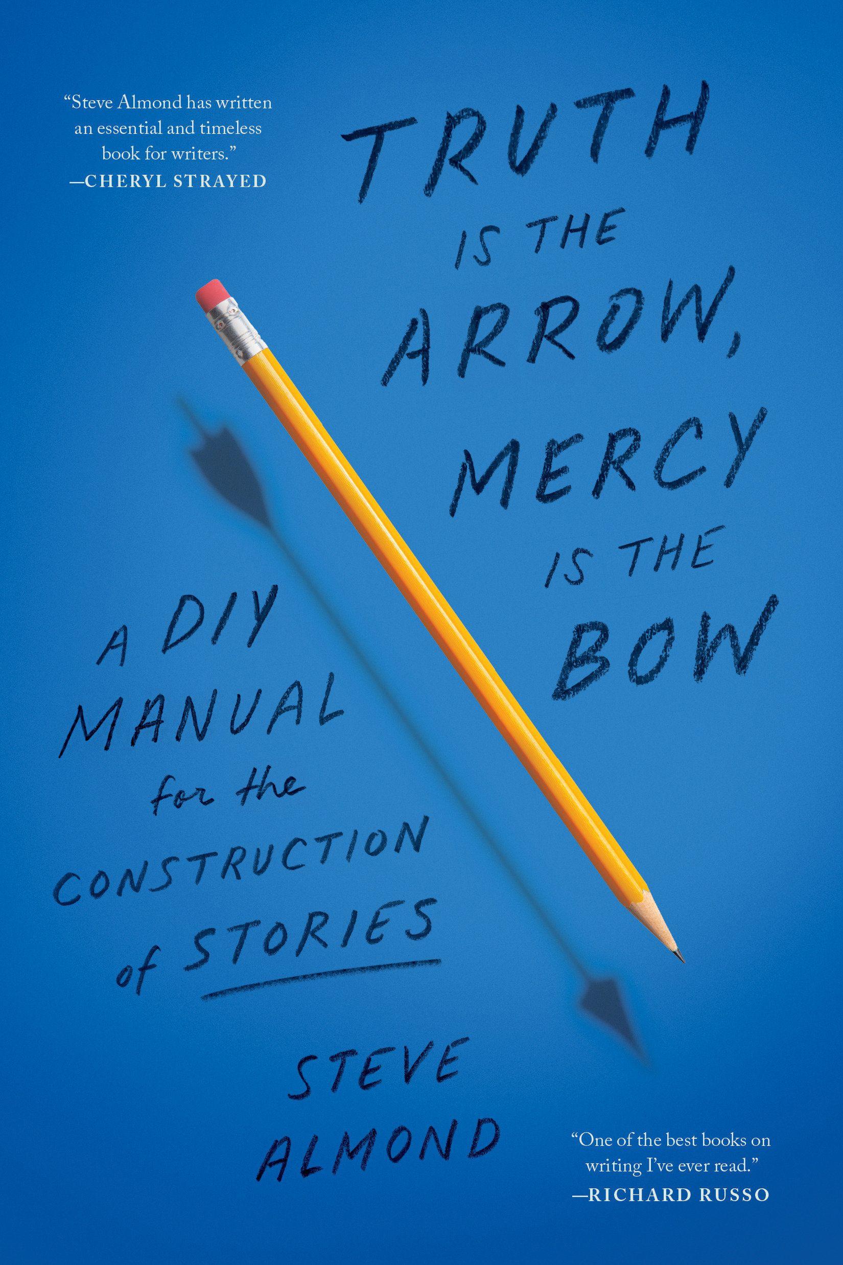 Vorderes Coverbild Truth Is the Arrow, Mercy Is the Bow
