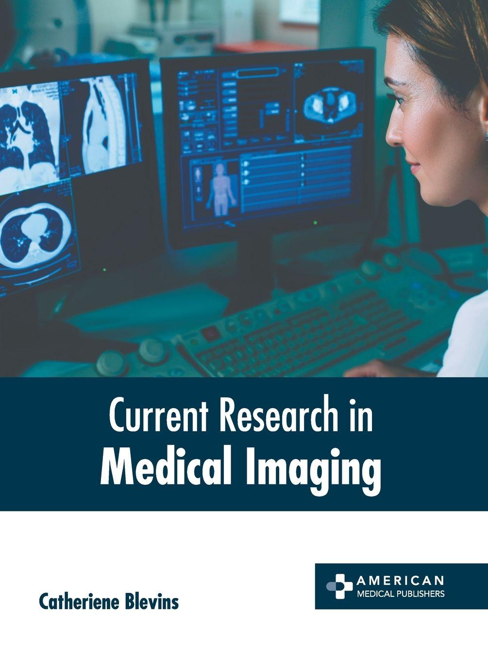 Vorderes Coverbild Current Research in Medical Imaging
