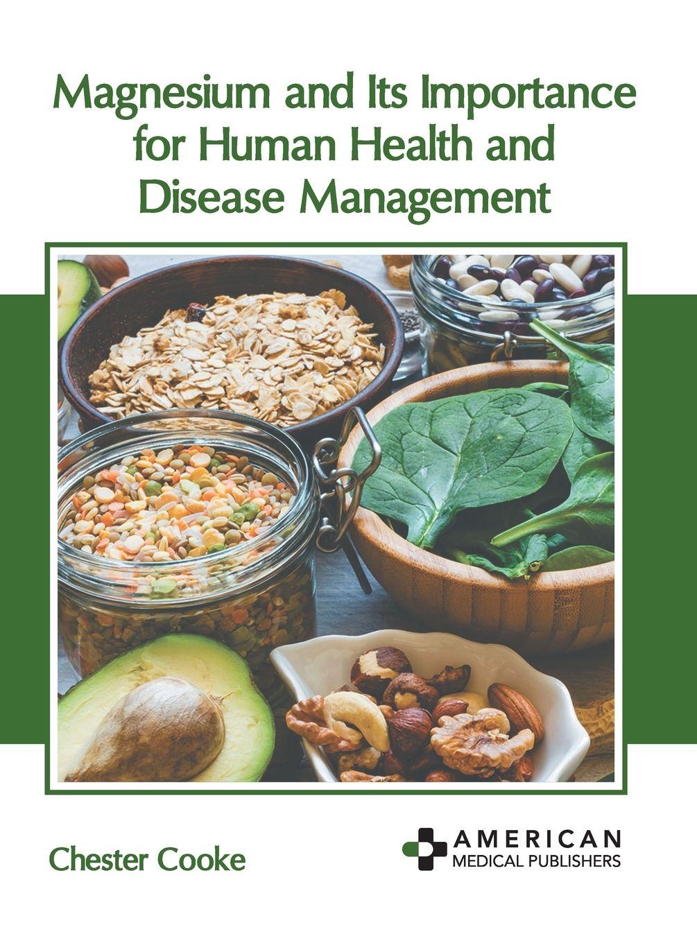 Vorderes Coverbild Magnesium and Its Importance for Human Health and Disease Management