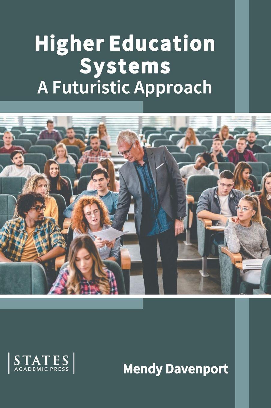 Vorderes Coverbild Higher Education Systems: A Futuristic Approach