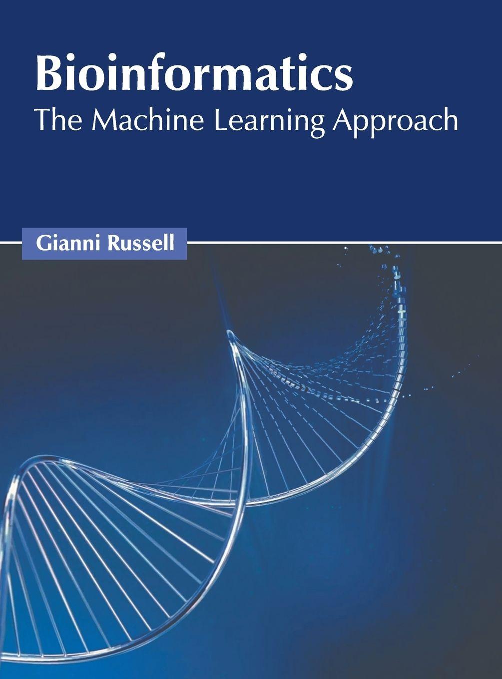 Vorderes Coverbild Bioinformatics: The Machine Learning Approach