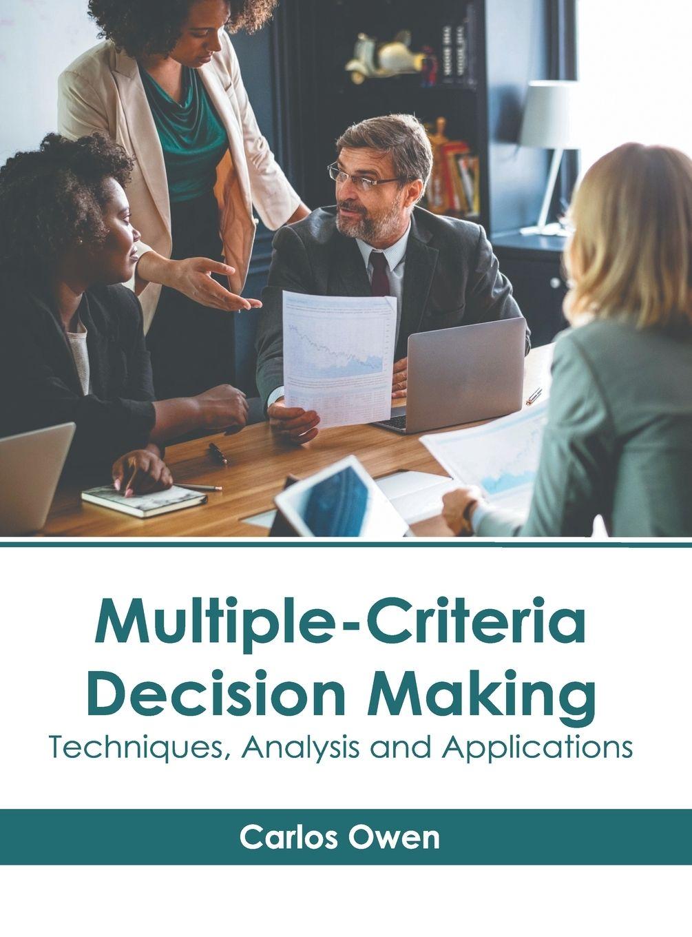 Vorderes Coverbild Multiple-Criteria Decision Making: Techniques, Analysis and Applications