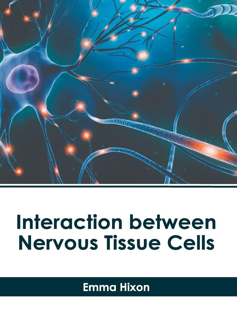 Vorderes Coverbild Interaction Between Nervous Tissue Cells