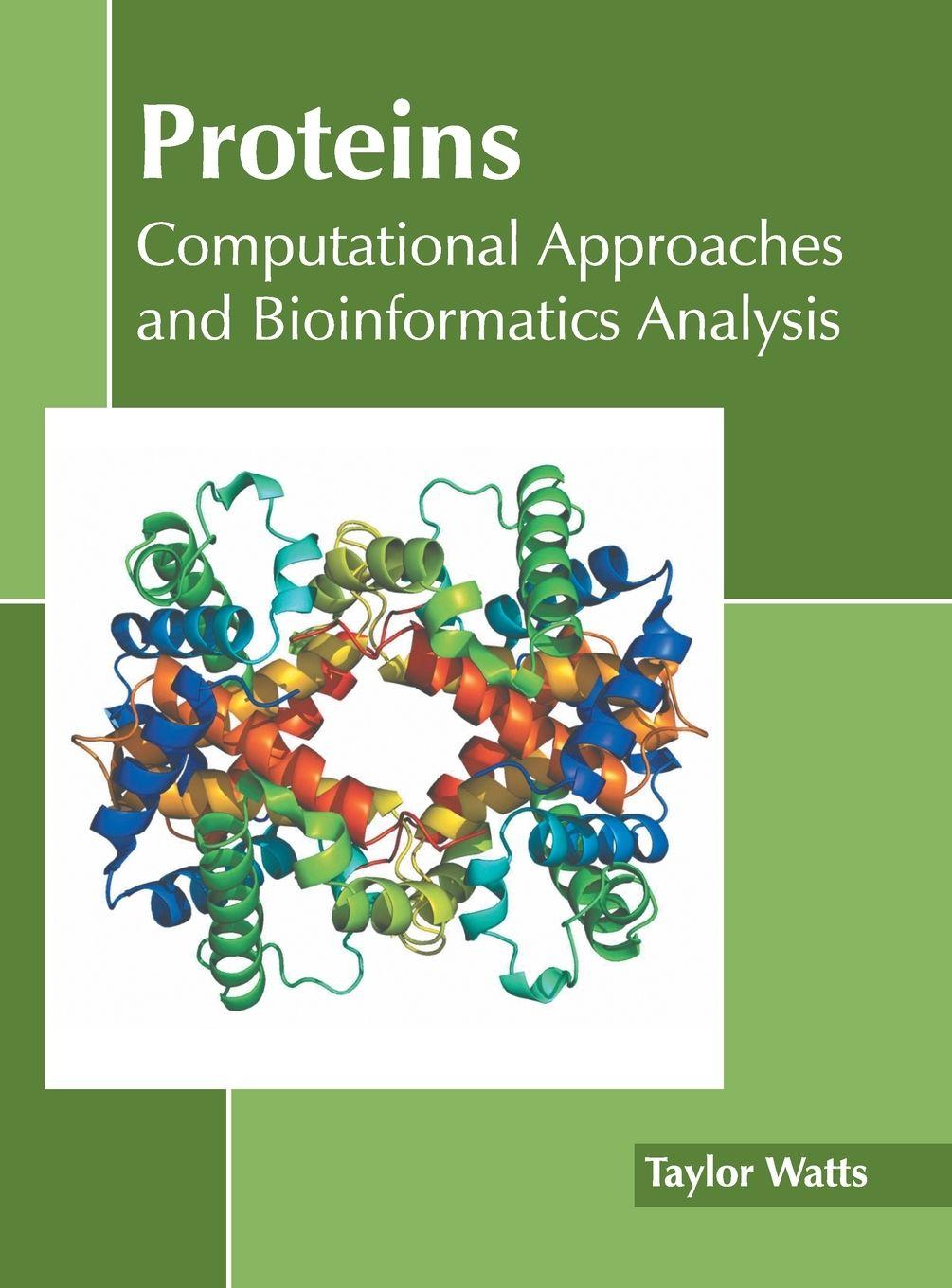 Vorderes Coverbild Proteins: Computational Approaches and Bioinformatics Analysis