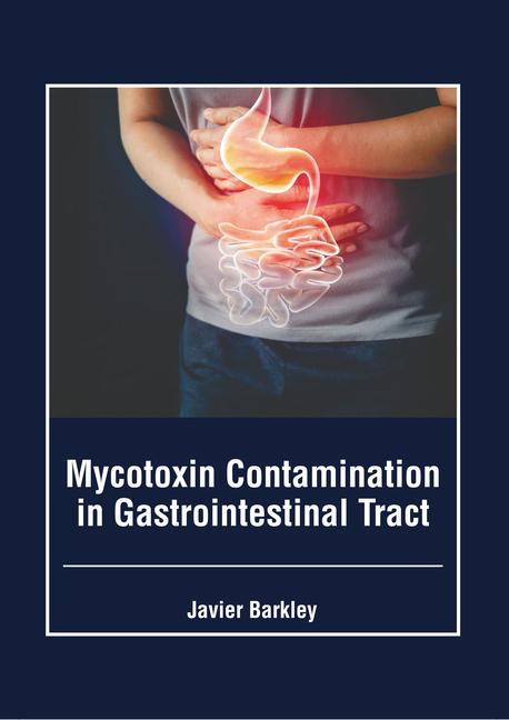 Vorderes Coverbild Mycotoxin Contamination in Gastrointestinal Tract