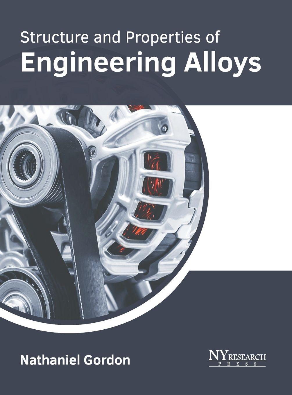 Vorderes Coverbild Structure and Properties of Engineering Alloys