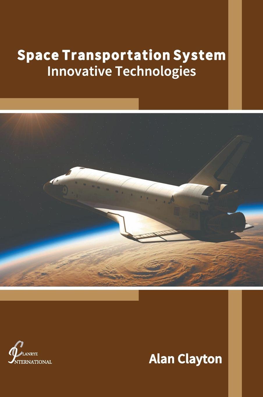 Vorderes Coverbild Space Transportation System: Innovative Technologies