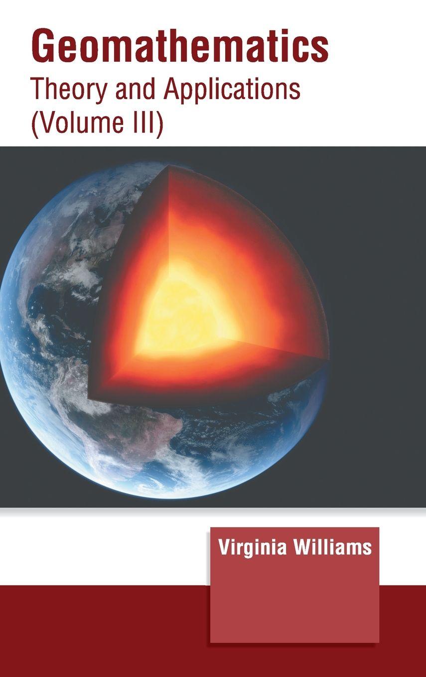 Vorderes Coverbild Geomathematics: Theory and Applications (Volume III)