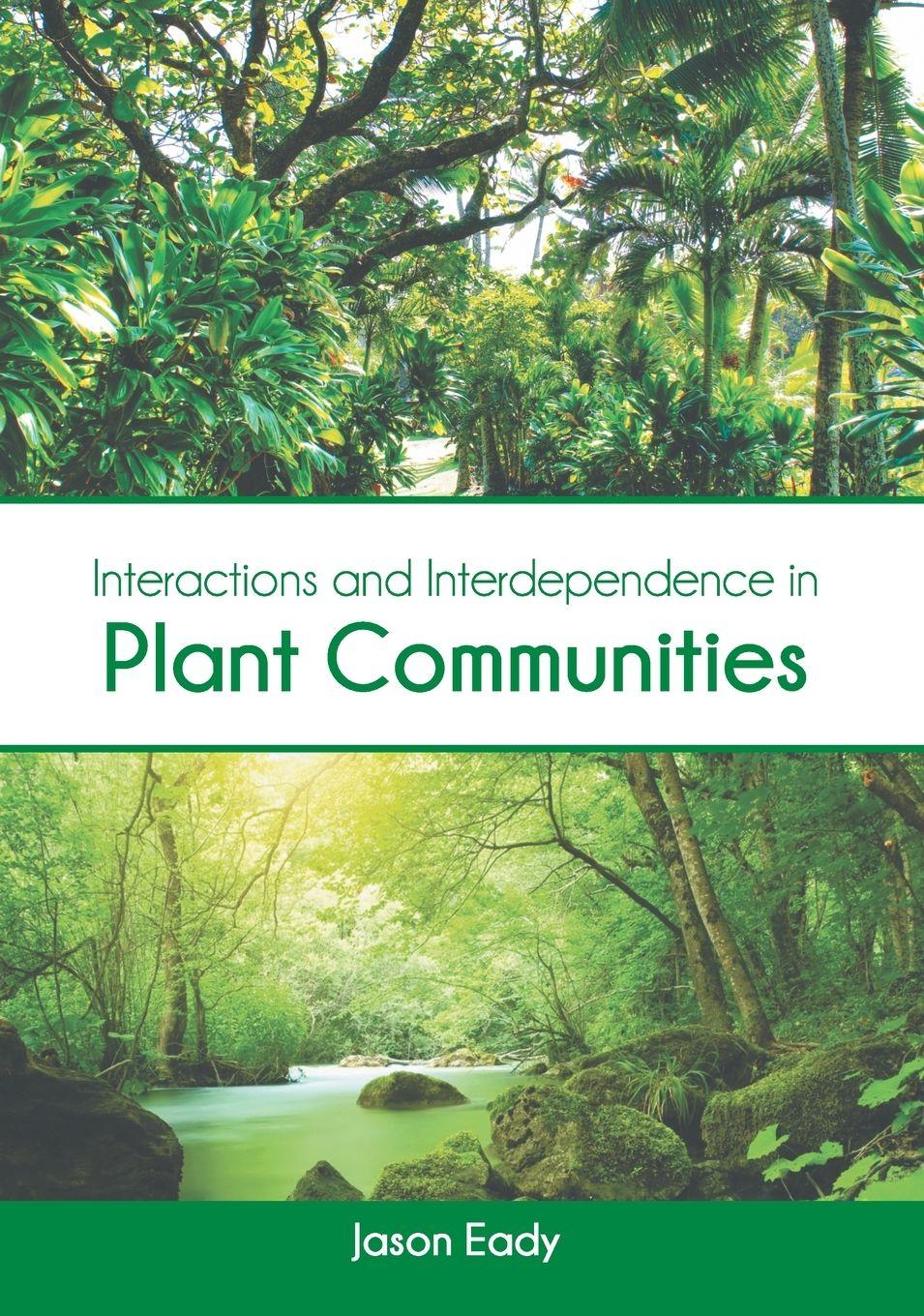 Vorderes Coverbild Interactions and Interdependence in Plant Communities