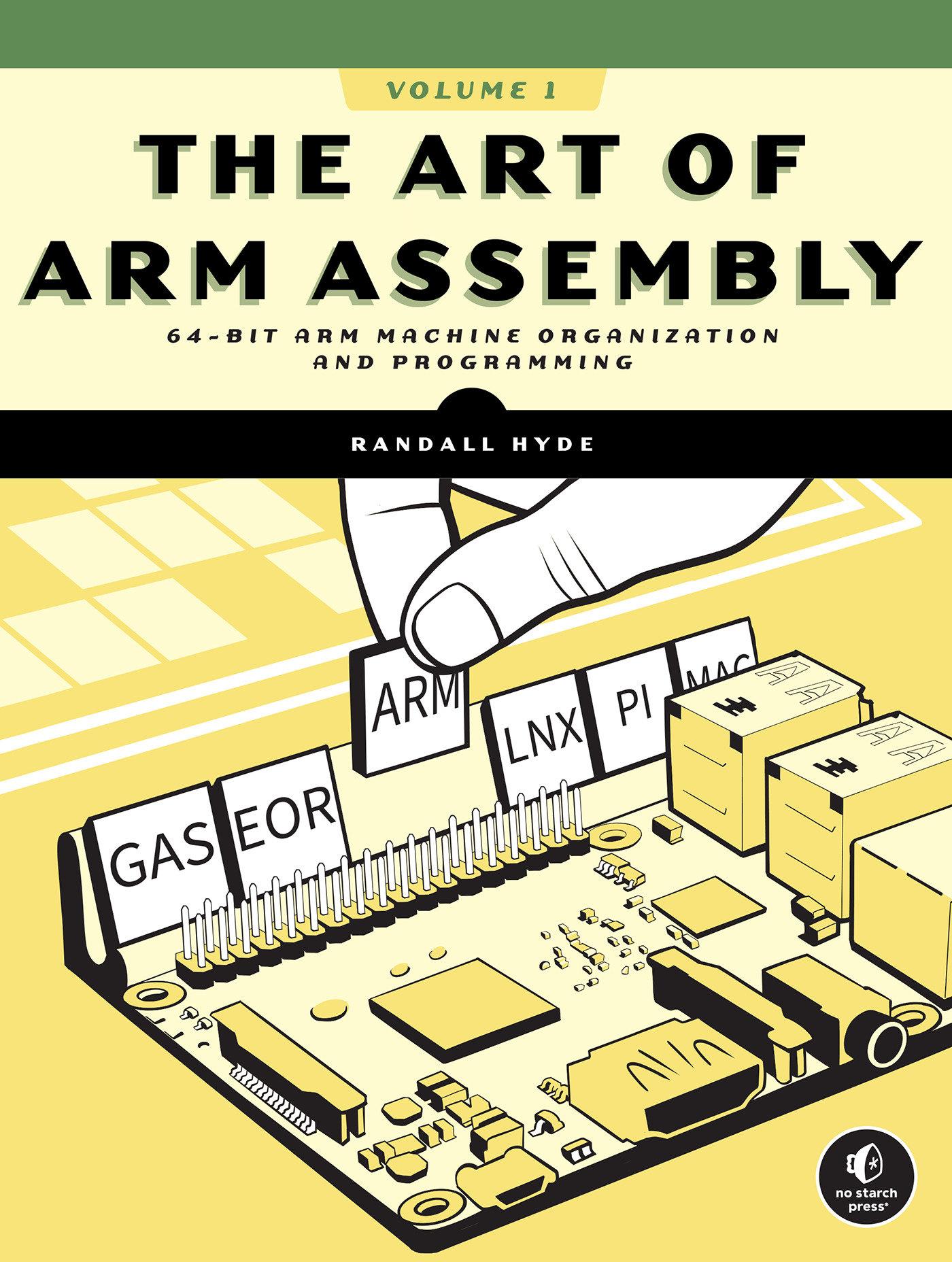 Vorderes Coverbild The Art of ARM Assembly, Volume 1