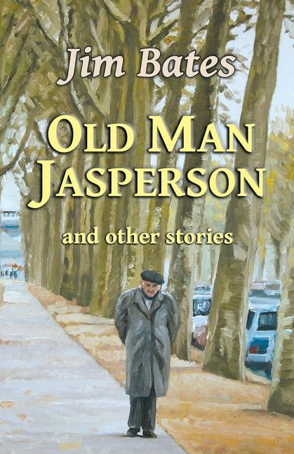 Vorderes Coverbild Old Man Jasperson and other stories