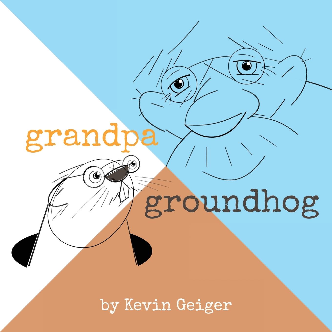 Vorderes Coverbild Grandpa Groundhog