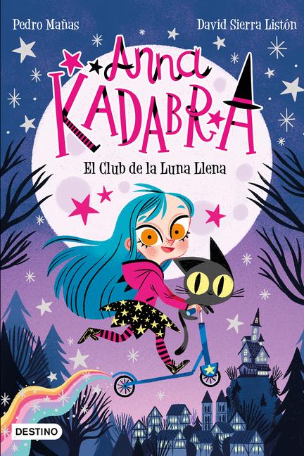Vorderes Coverbild Anna Kadabra 1. El Club de la Luna Llena