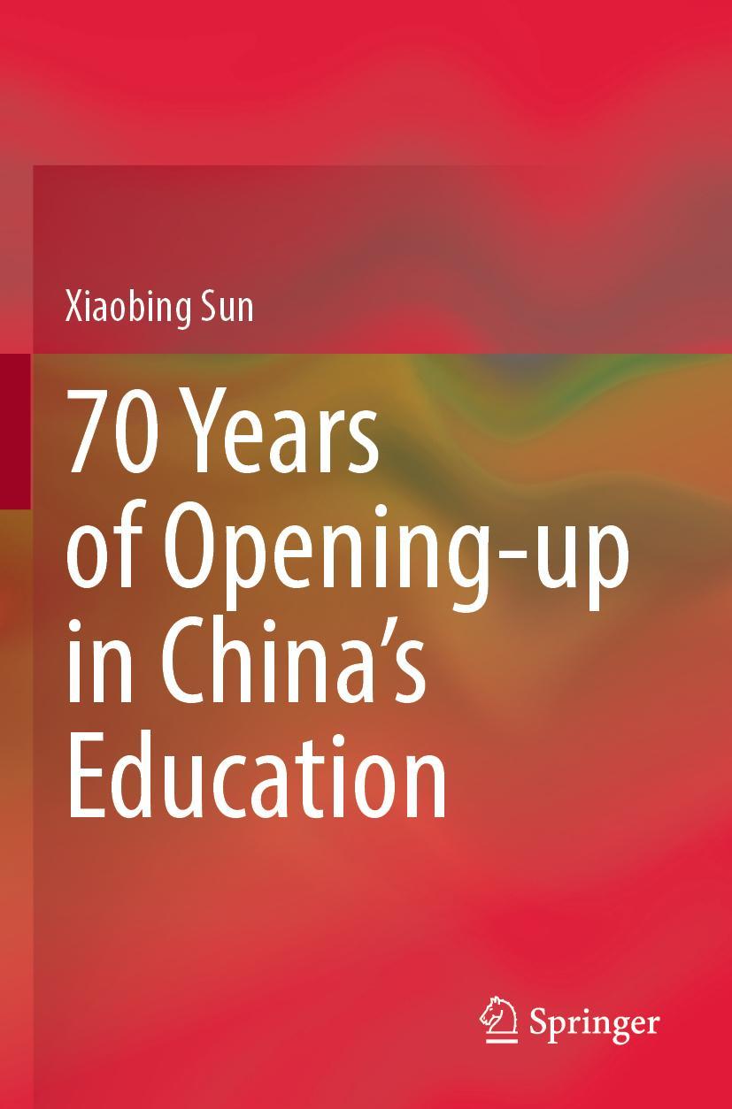 Vorderes Coverbild 70 Years of Opening-up in China's Education