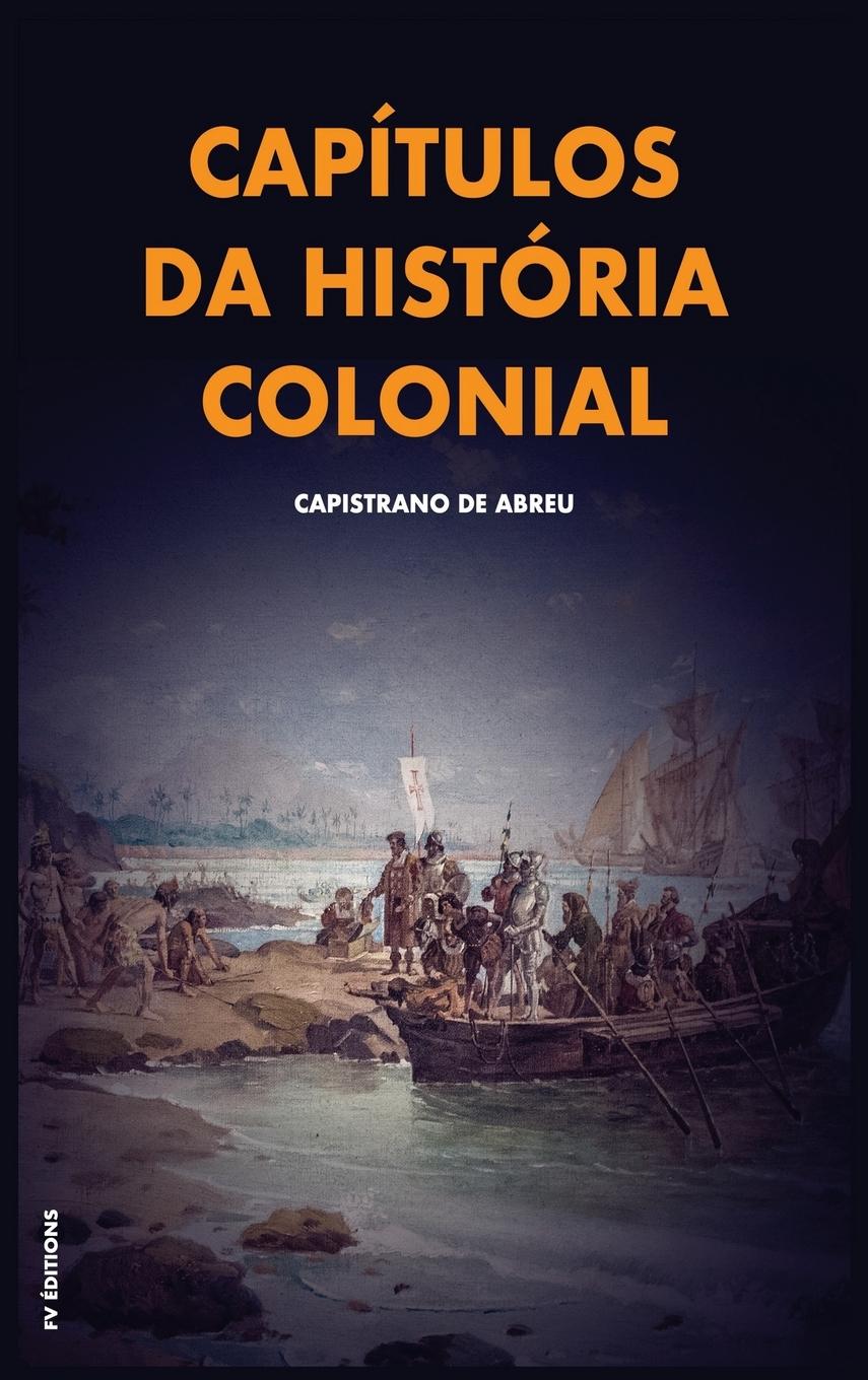 Vorderes Coverbild Capítulos da história colonial