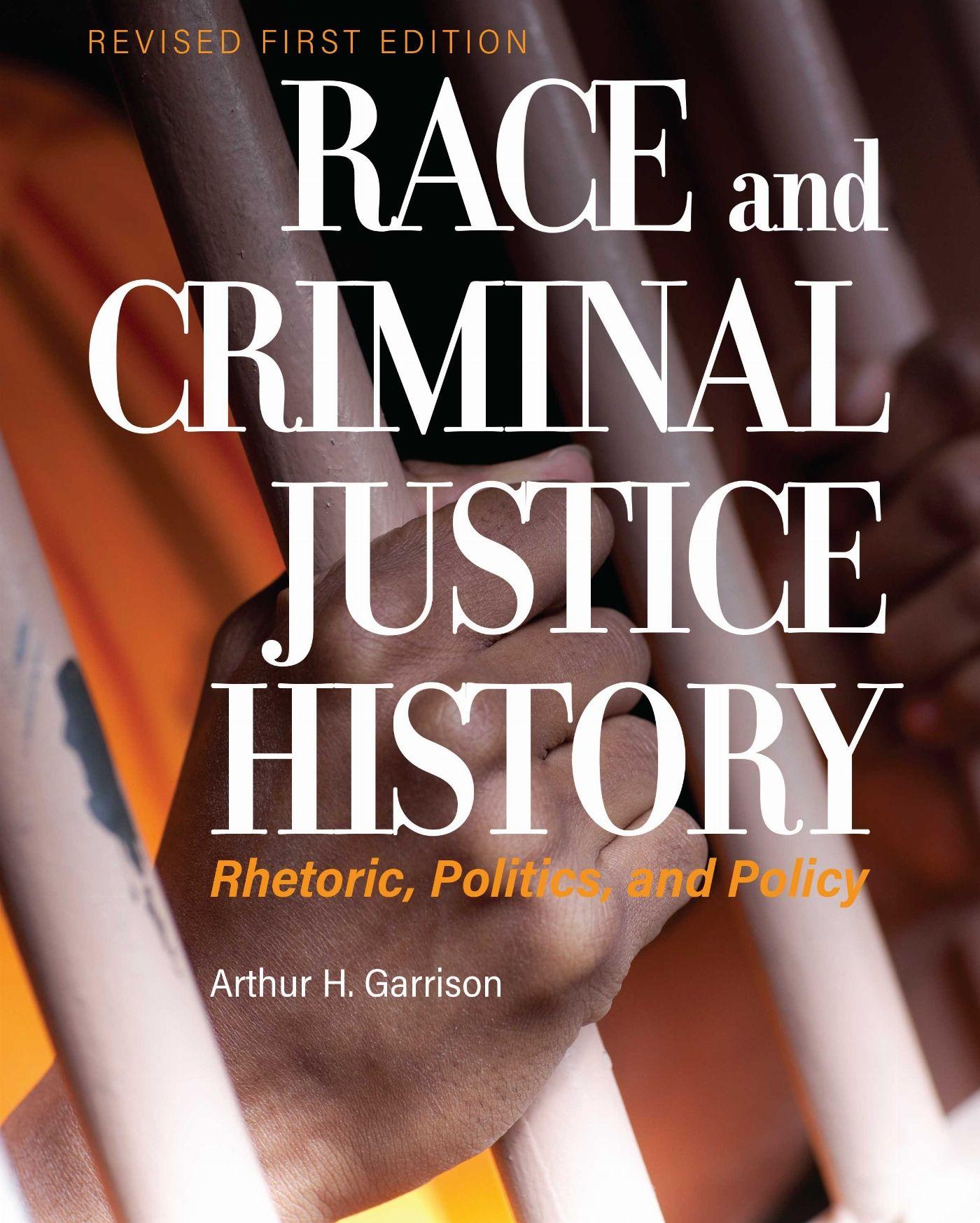 Vorderes Coverbild Race and Criminal Justice History