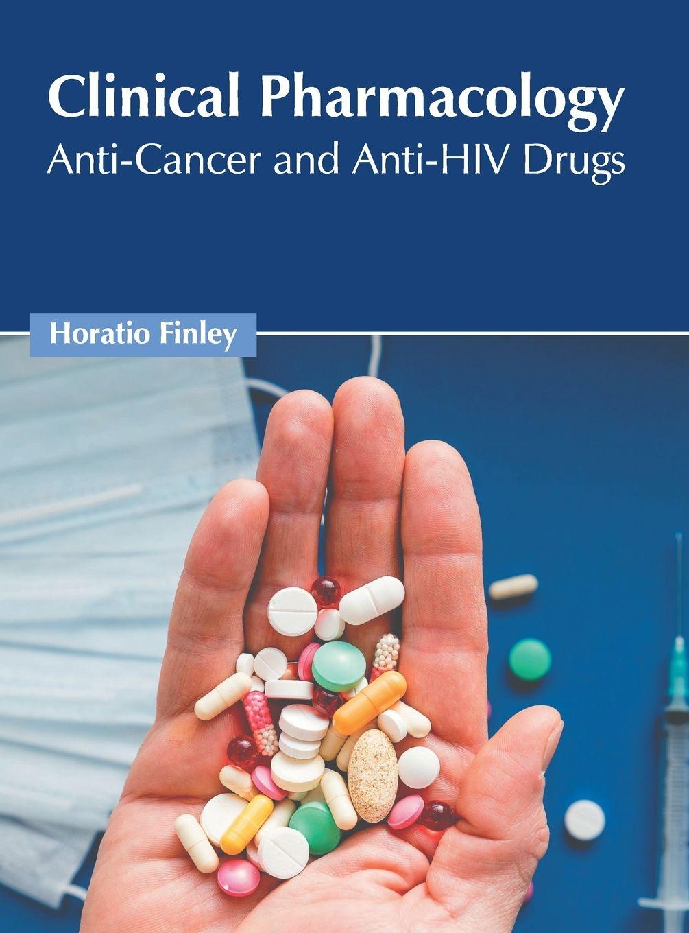 Vorderes Coverbild Clinical Pharmacology: Anti-Cancer and Anti-HIV Drugs