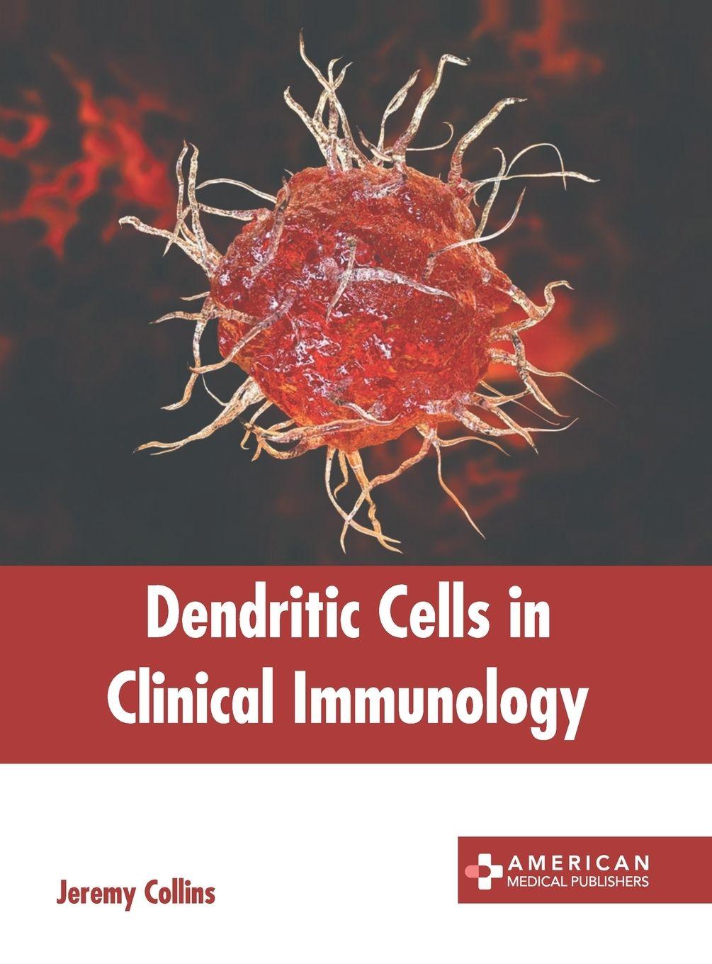 Vorderes Coverbild Dendritic Cells in Clinical Immunology