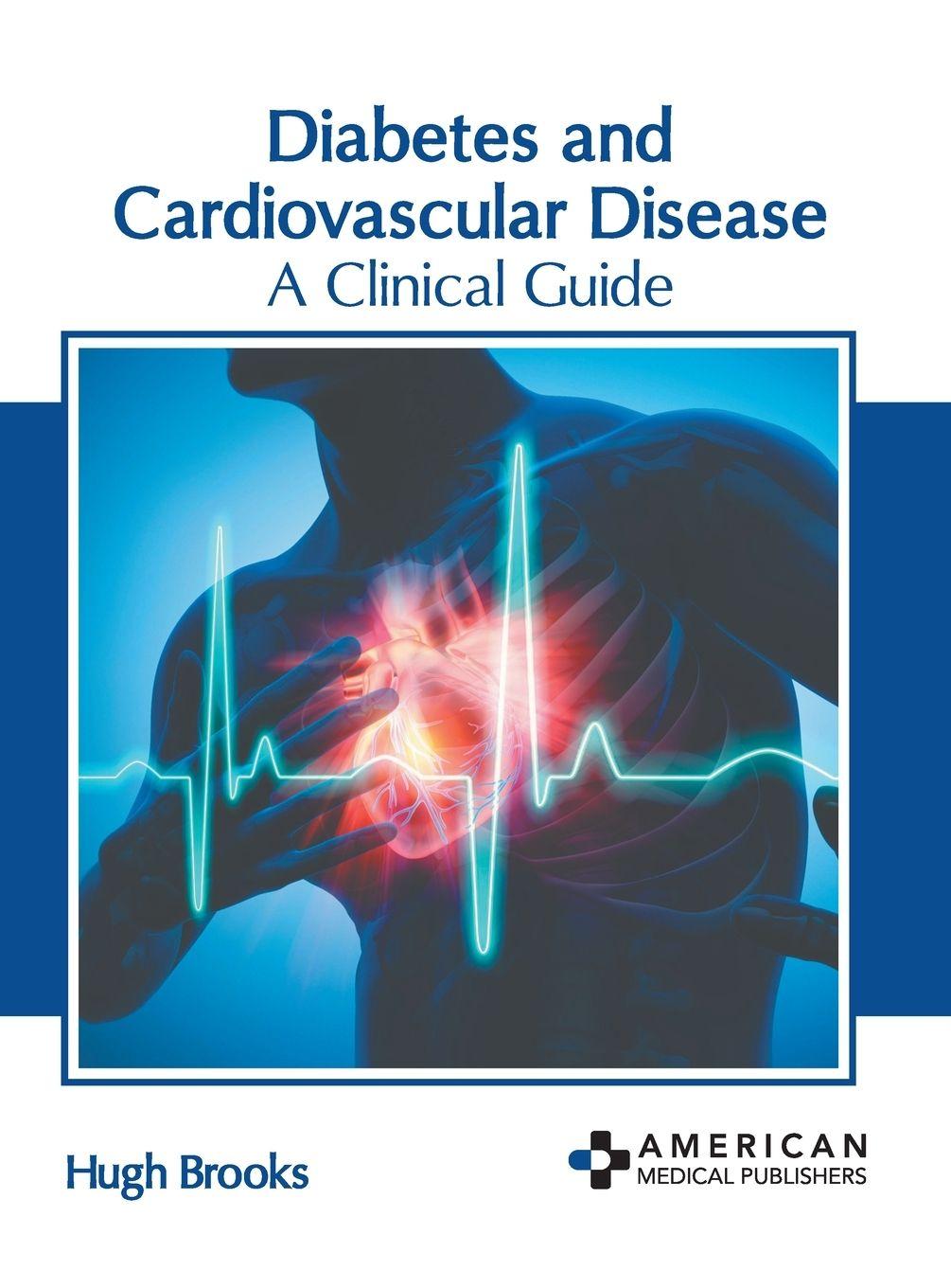 Vorderes Coverbild Diabetes and Cardiovascular Disease: A Clinical Guide