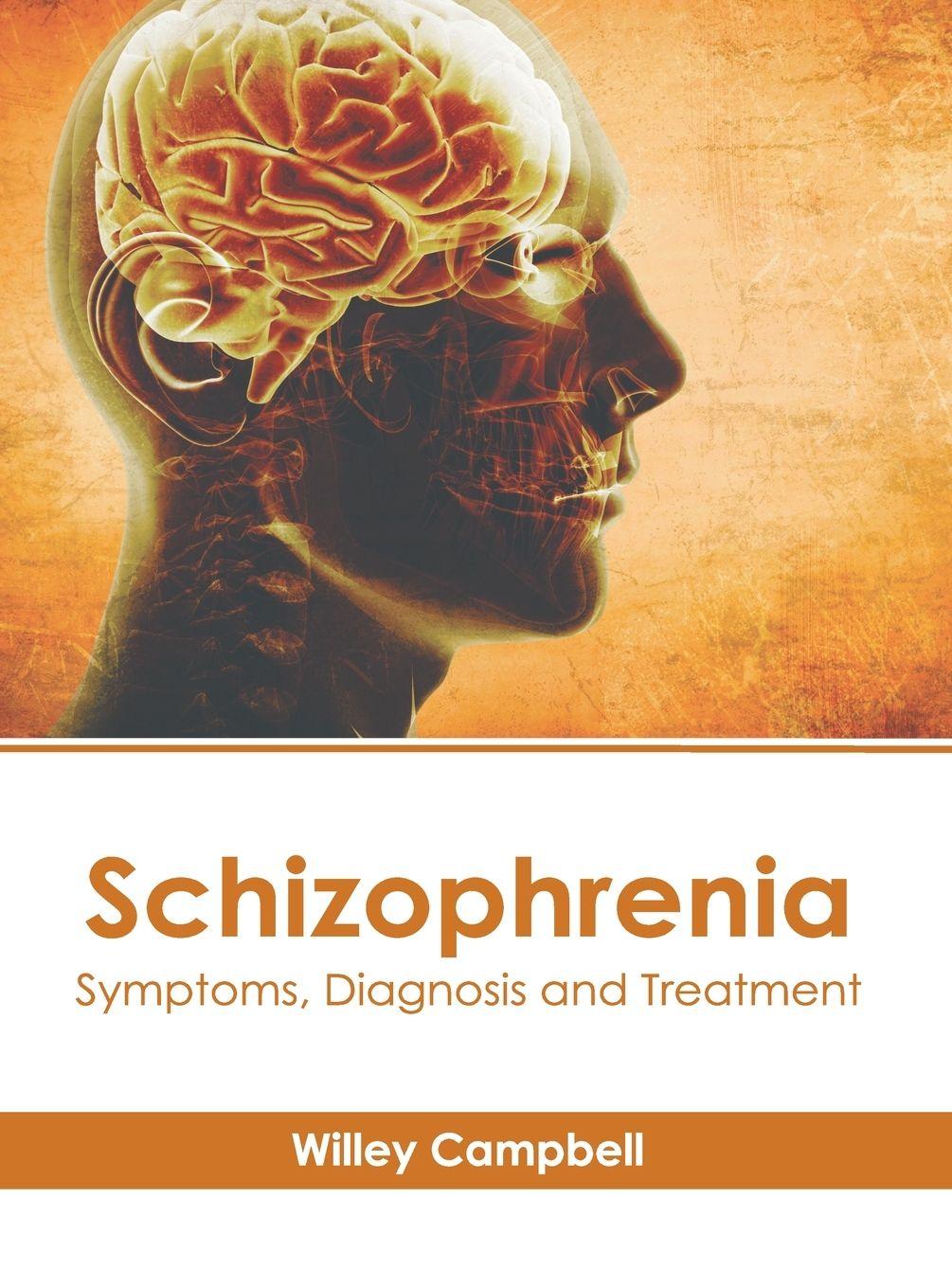 Vorderes Coverbild Schizophrenia: Symptoms, Diagnosis and Treatment