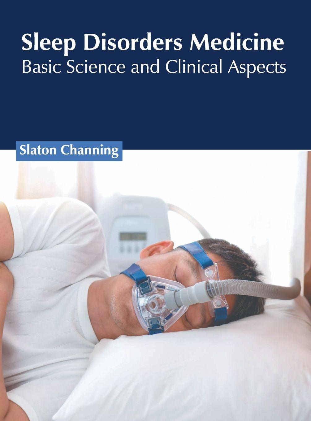 Vorderes Coverbild Sleep Disorders Medicine: Basic Science and Clinical Aspects
