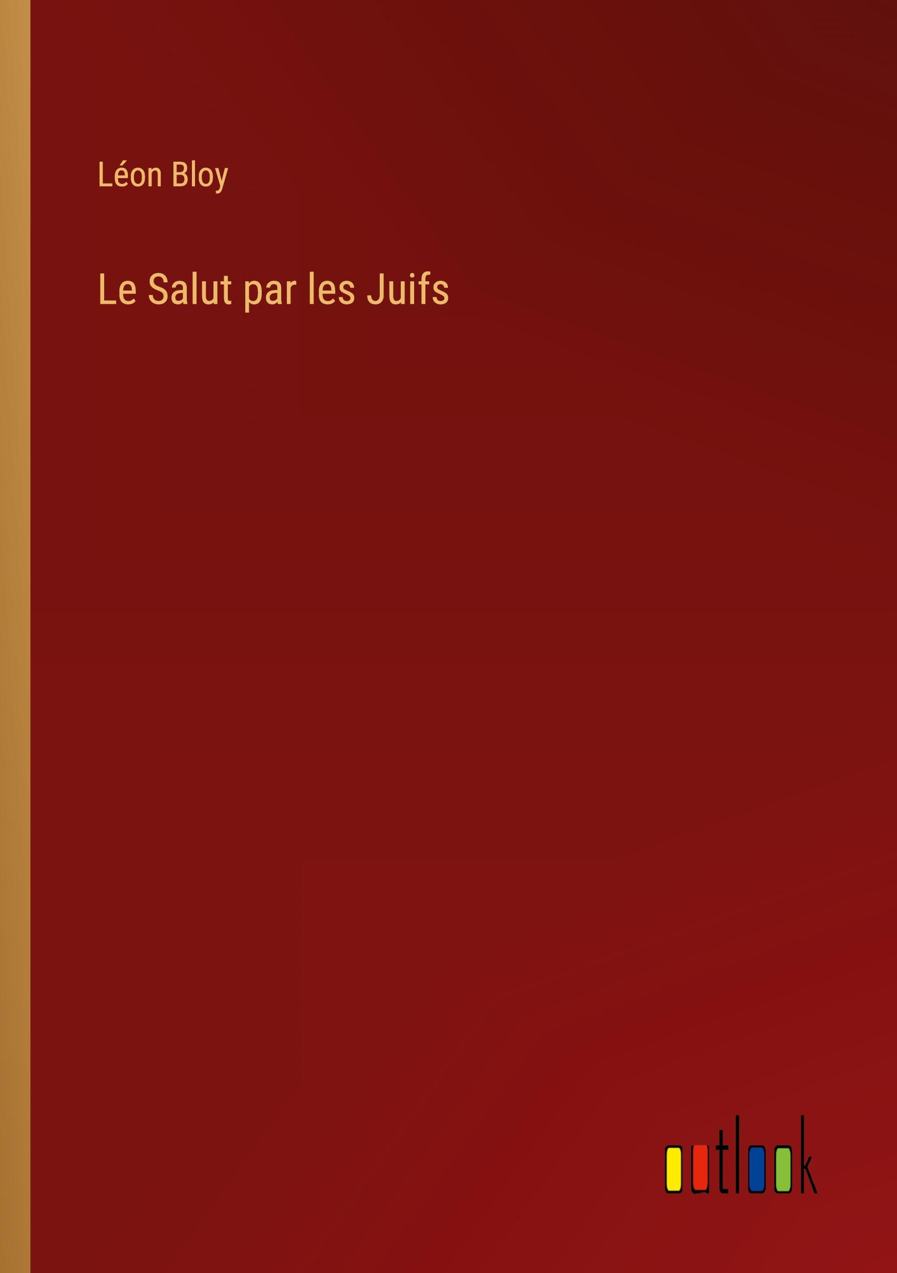 Vorderes Coverbild Le Salut par les Juifs