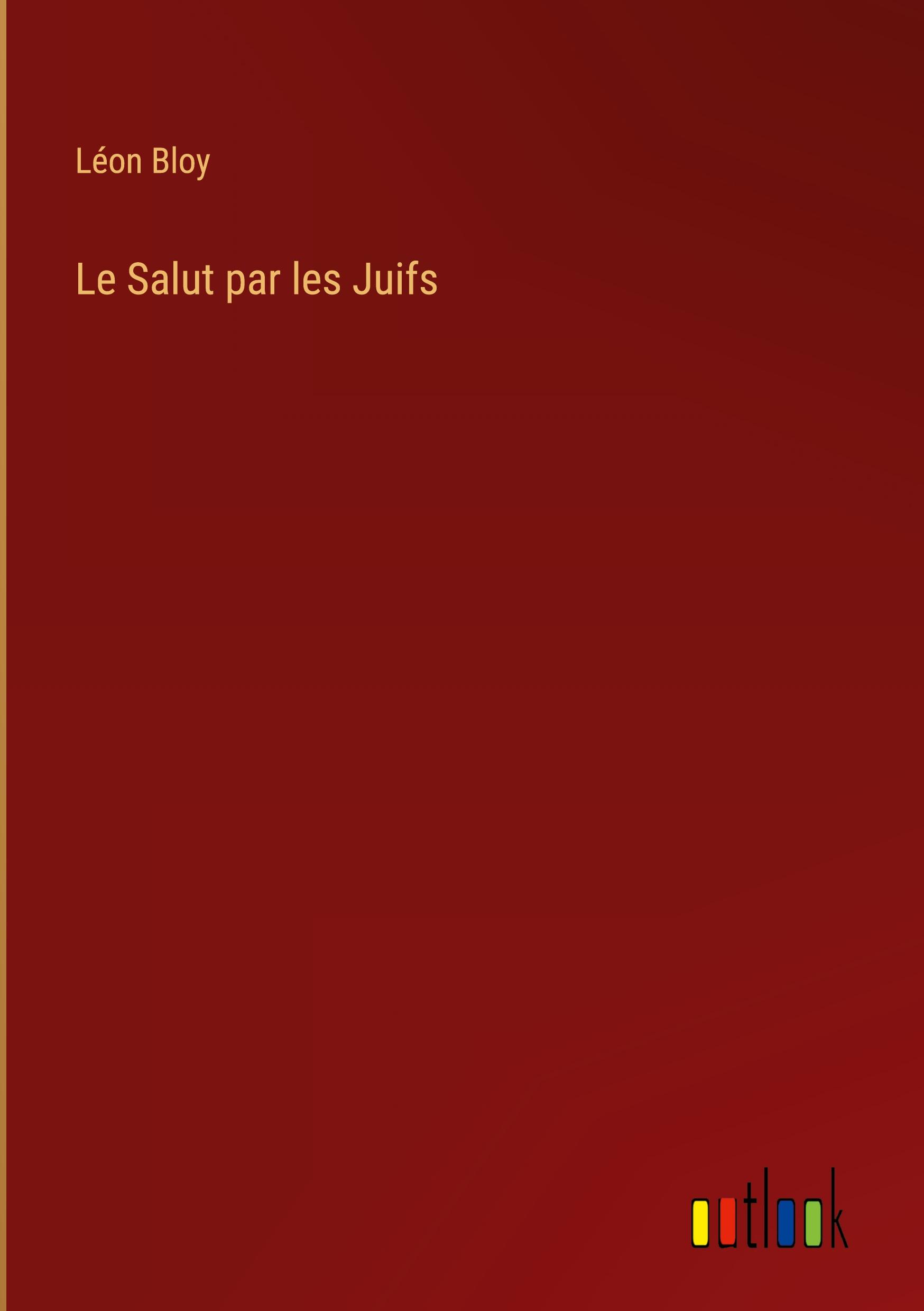 Vorderes Coverbild Le Salut par les Juifs