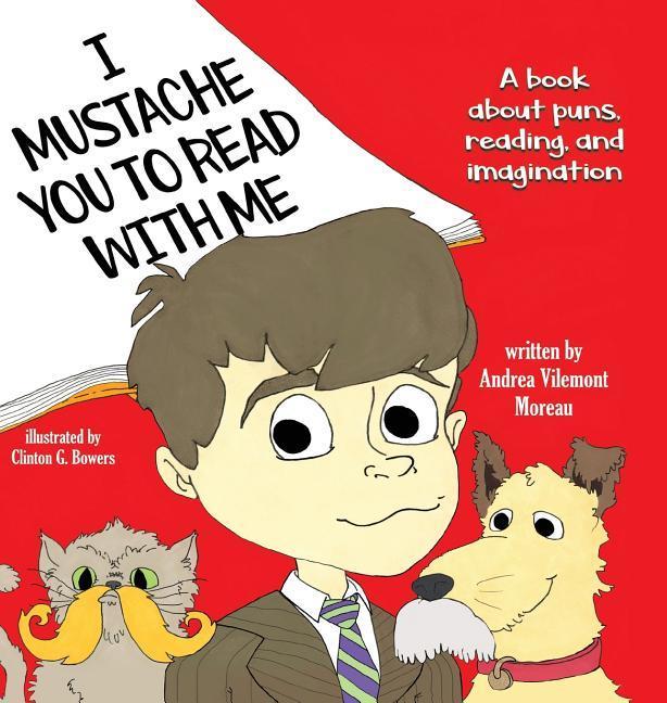 Vorderes Coverbild I Mustache You to Read with Me