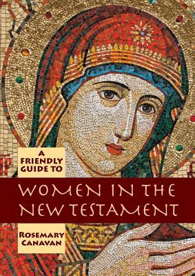 Vorderes Coverbild Friendly Guide to Women in the New Testament