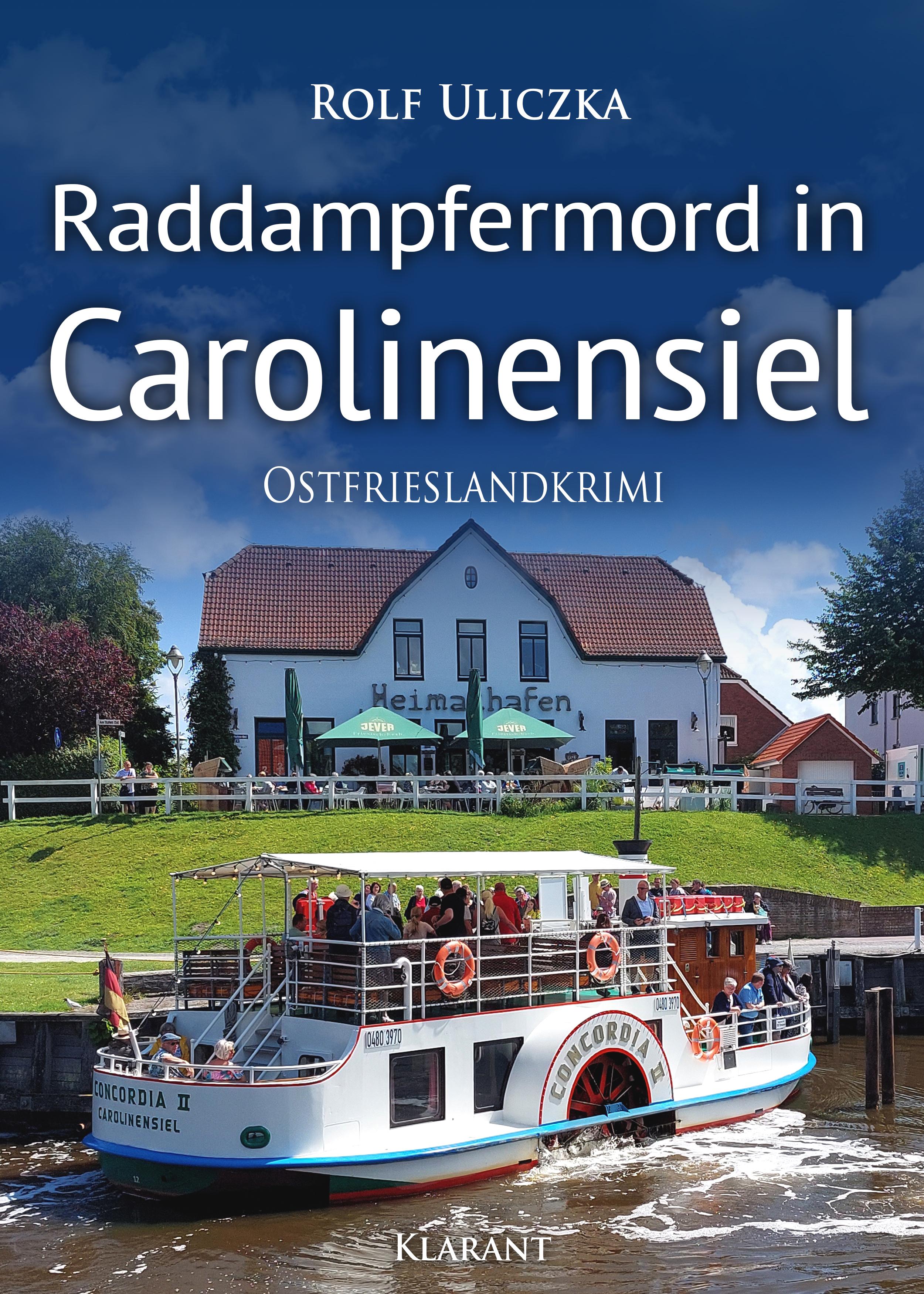 Vorderes Coverbild Raddampfermord in Carolinensiel. Ostfrieslandkrimi