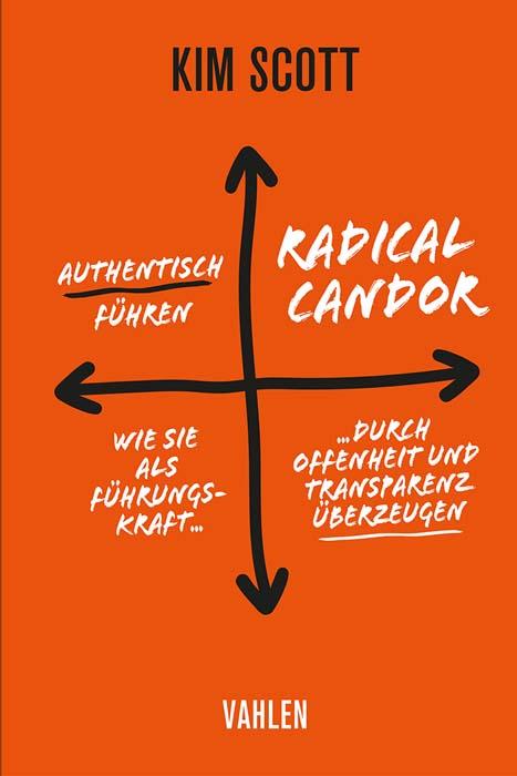 Vorderes Coverbild Radical Candor - Authentisch führen