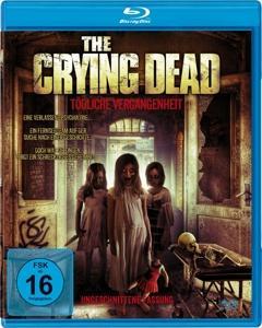 Vorderes Coverbild The Crying Dead
