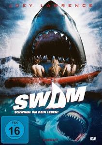 Vorderes Coverbild Swim - Schwimm um dein Leben!