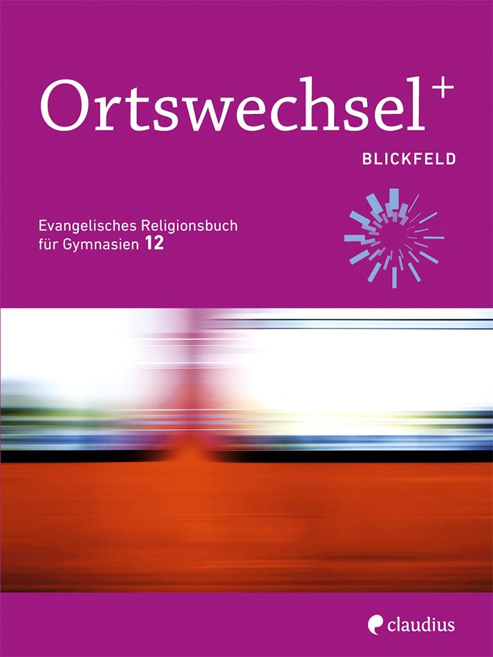 Vorderes Coverbild Ortswechsel PLUS 12 - Blickfeld