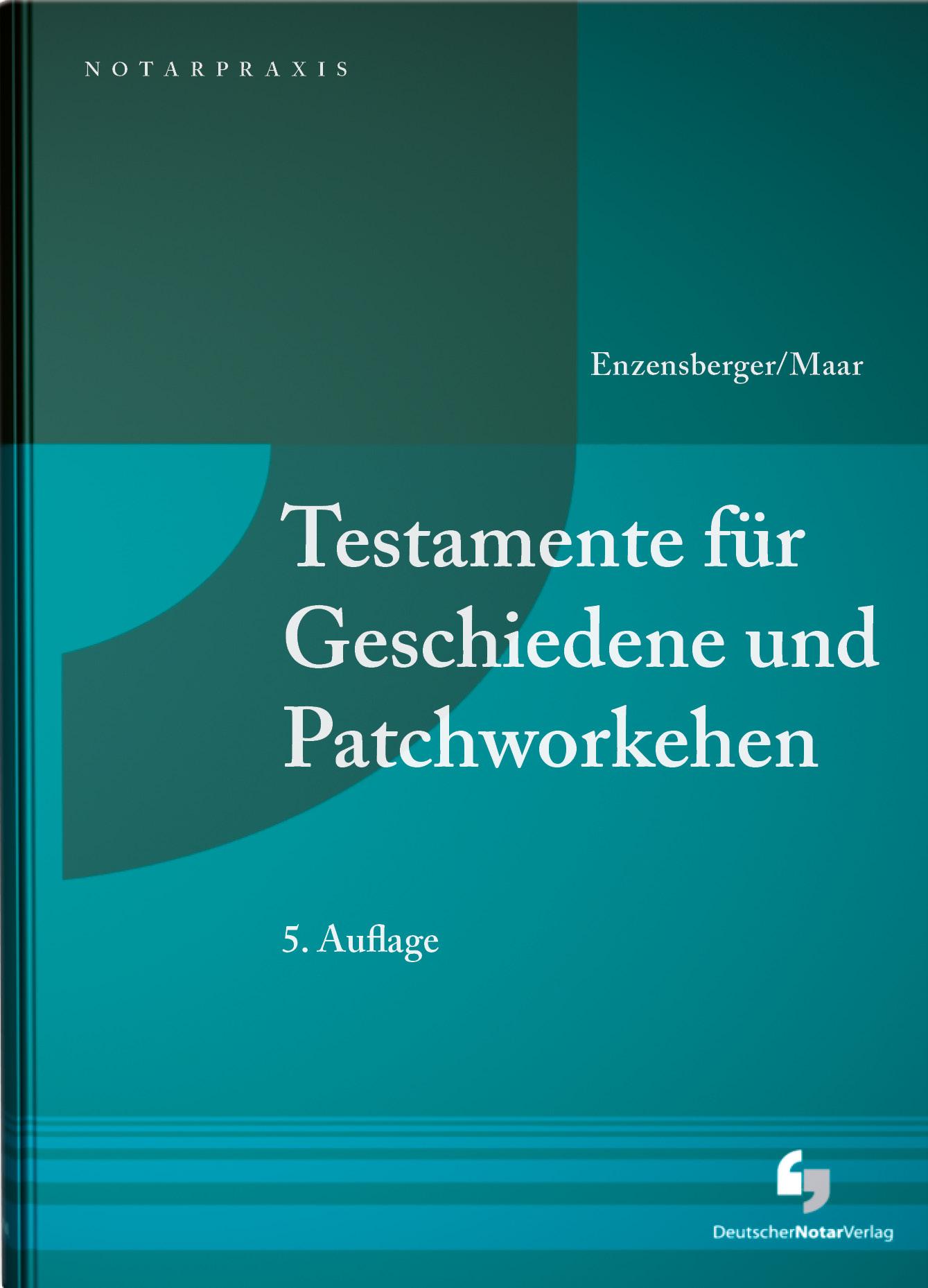 Vorderes Coverbild Testamente für Geschiedene und Patchworkehen