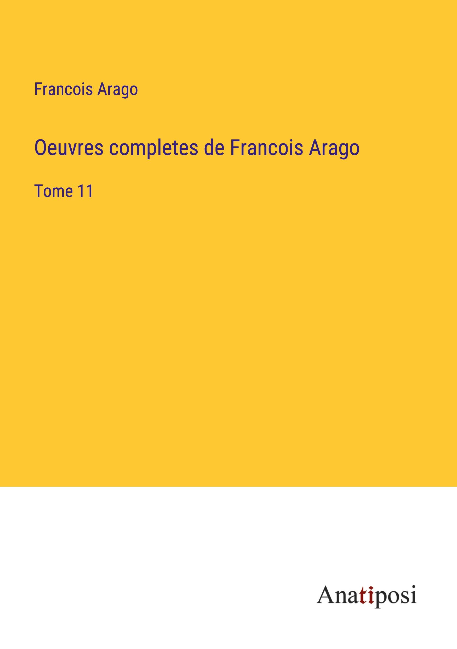 Vorderes Coverbild Oeuvres completes de Francois Arago
