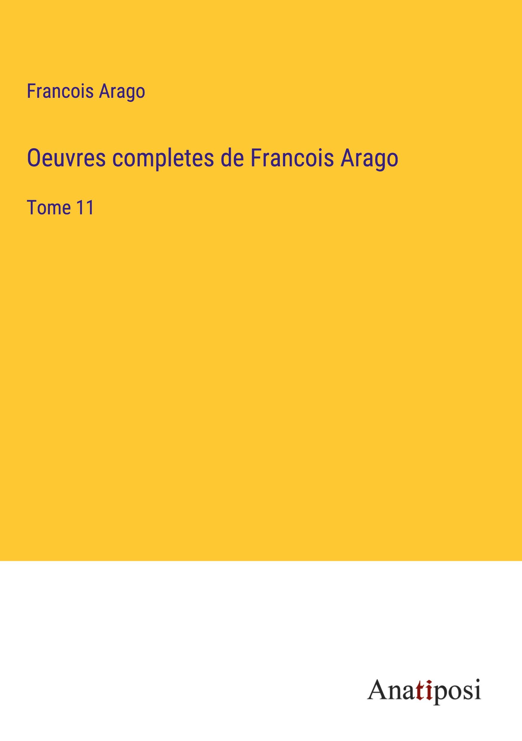Vorderes Coverbild Oeuvres completes de Francois Arago
