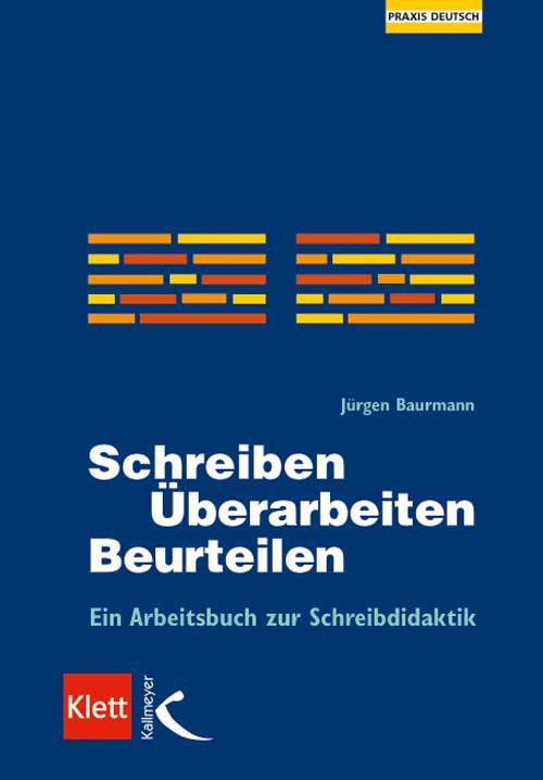 Vorderes Coverbild Schreiben - Überarbeiten - Beurteilen