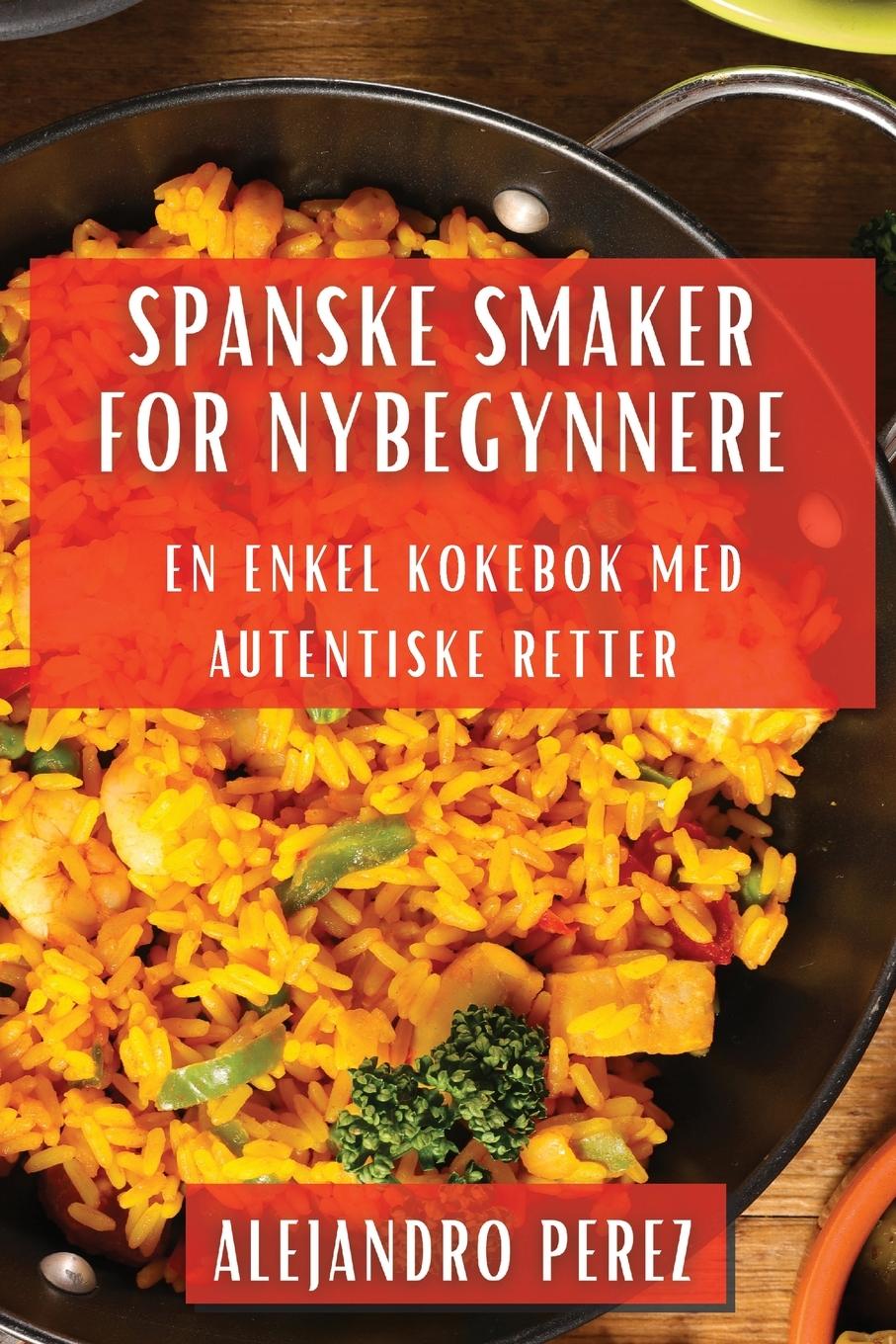 Vorderes Coverbild Spanske Smaker for Nybegynnere