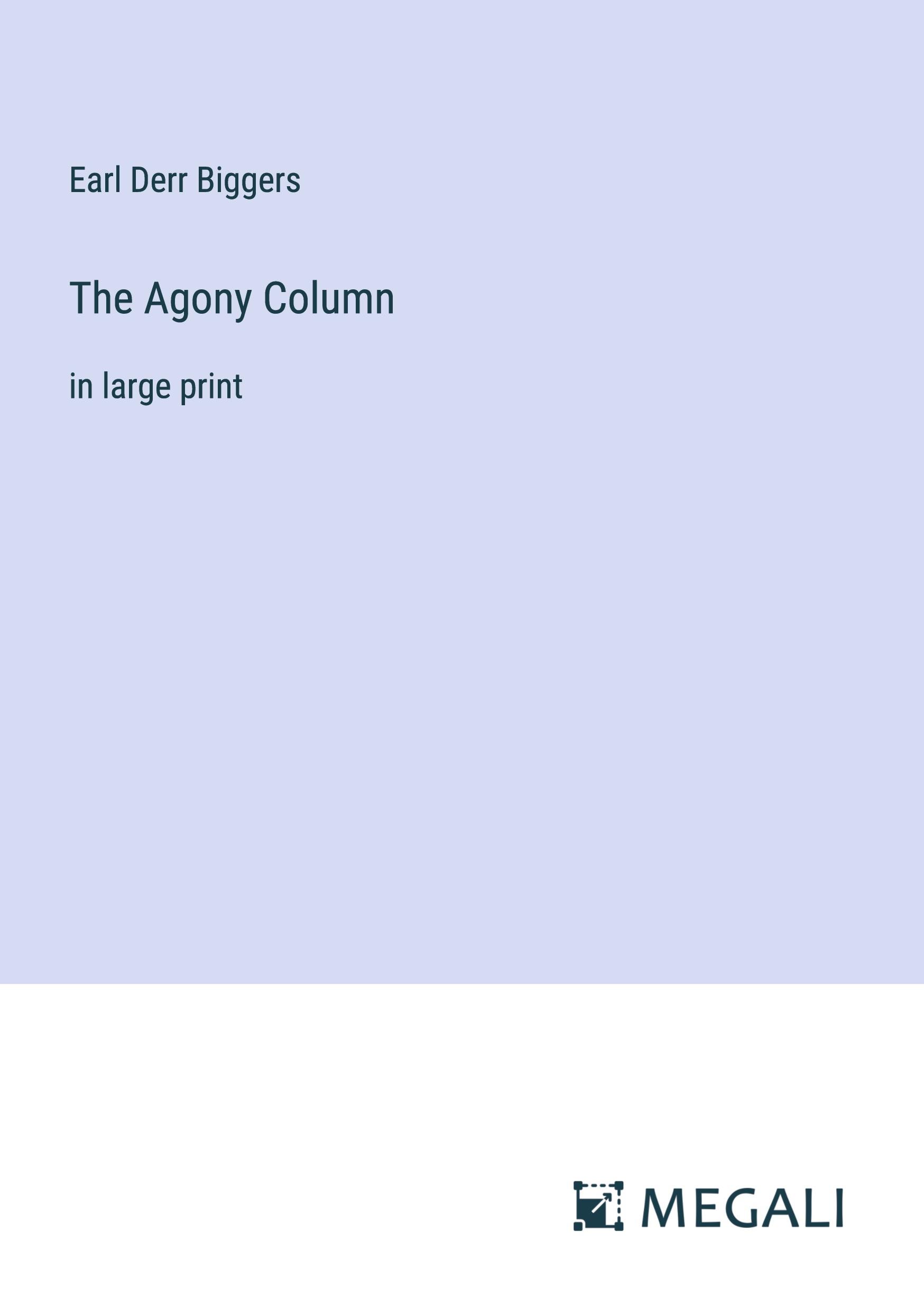 Vorderes Coverbild The Agony Column