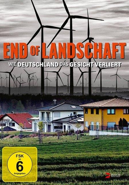 Vorderes Coverbild End of Landschaft - Wie Deutschland das Gesicht verliert